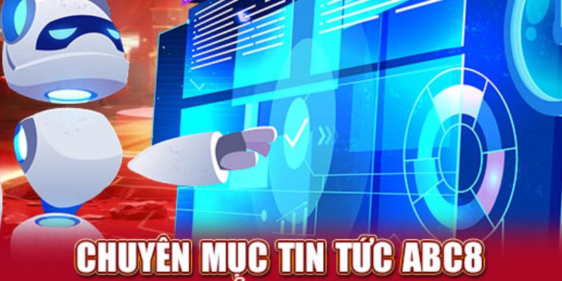 Tổng Quan Về Tin Tức ABC8